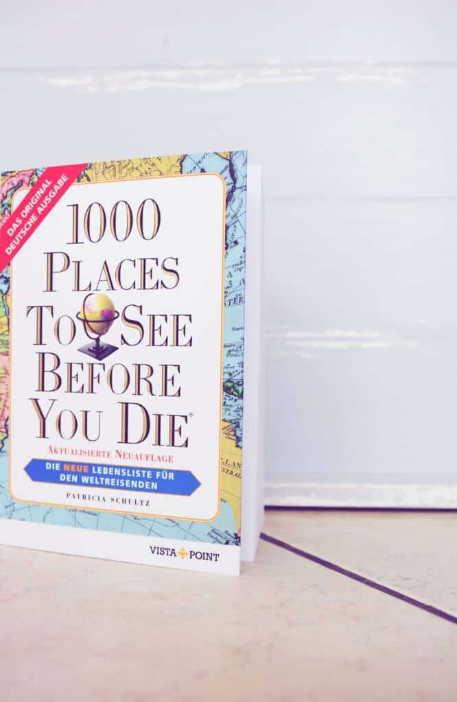 "1000 Places To See Before You Die" I Reisebuch-Tipp 4 reisebuch 31