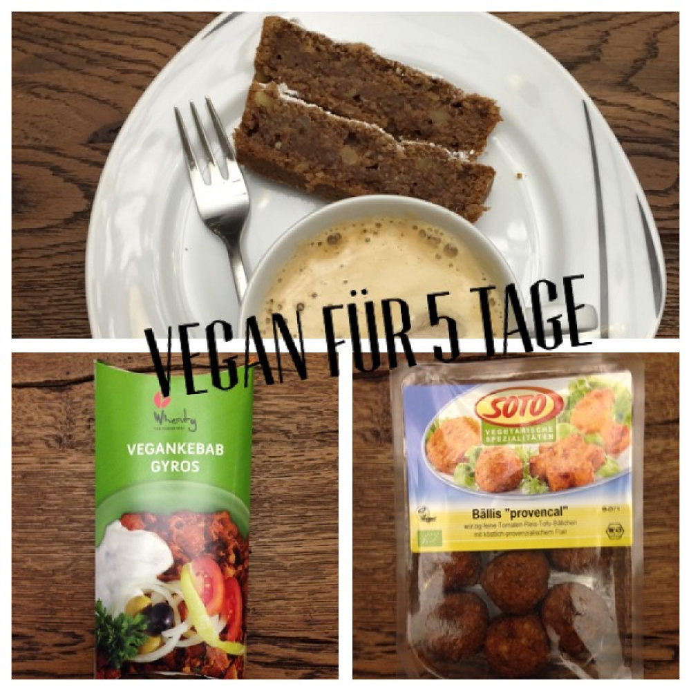 Vegan für 5 Tage – Mein Experiment Teil 2